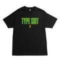 Type Shit Black Tee